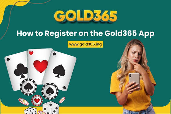 How to Register on the Gold365 App