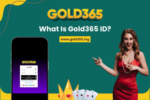 What Is Gold365 ID