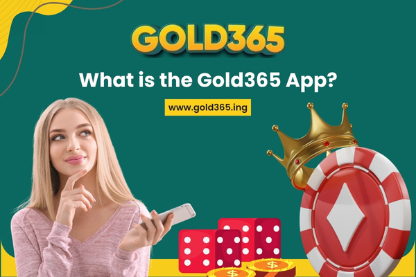 What is the Gold365 App