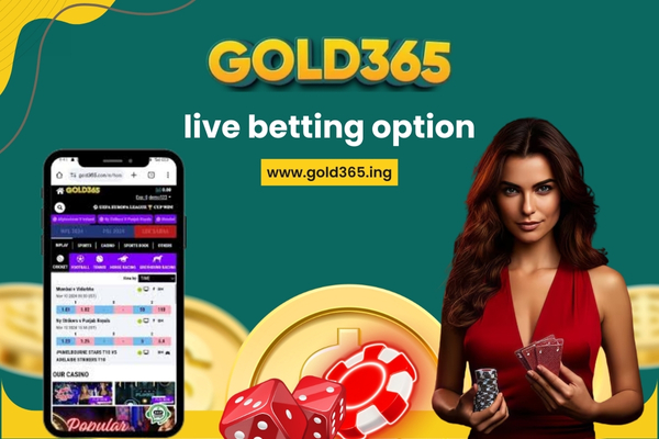 Gold365 live betting option